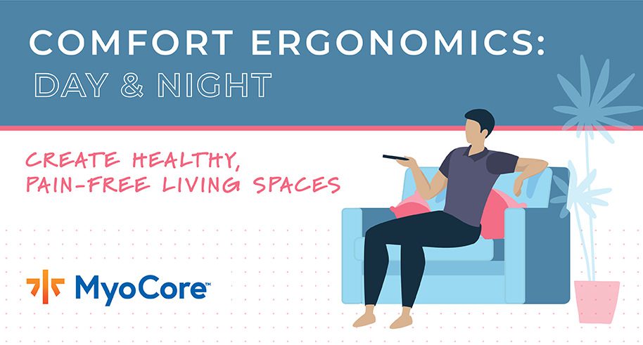 Comfort Ergonomics – The Infographic