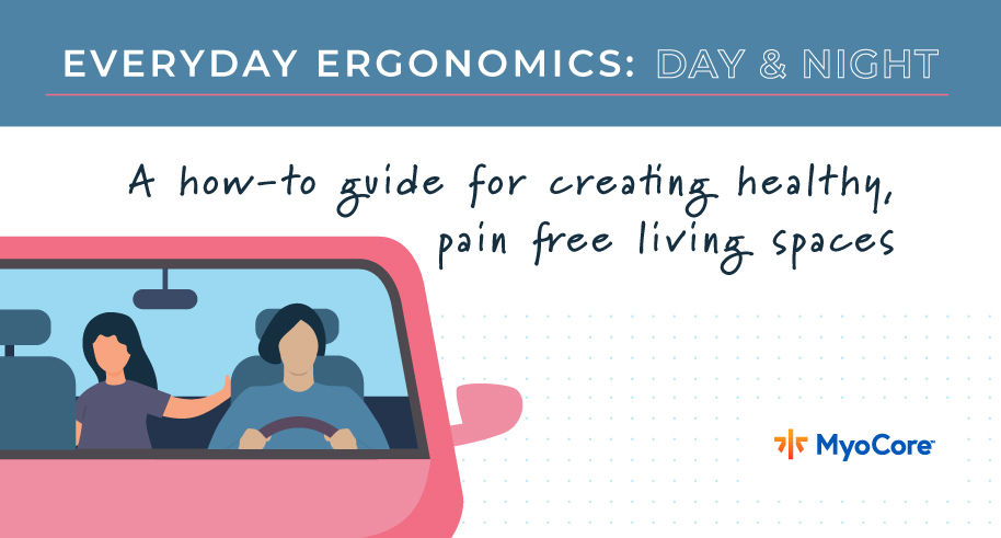 Everyday Ergonomics: Day & Night – Free Guide